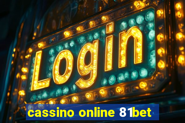 cassino online 81bet